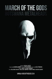 March of the Gods: Botswana Metalheads March of the Gods: Botswana Metalheads