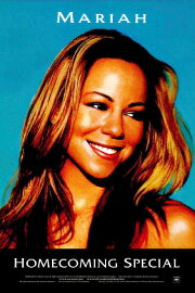 Mariah Carey's Homecoming Special Mariah Carey's Homecoming Special