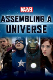 Marvel Studios: Assembling a Universe Marvel Studios: Assembling a Universe