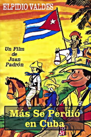 Más se perdió en Cuba Más se perdió en Cuba