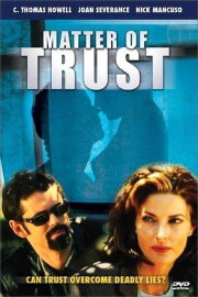 Matter of Trust Matter of Trust