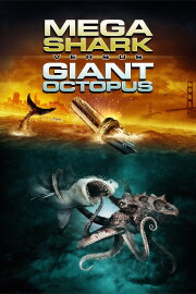 Mega Shark vs. Giant Octopus Mega Shark vs. Giant Octopus