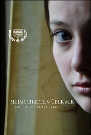 Mein Schatten über mir Mein Schatten über mir