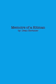 Memoirs of a Hitman