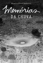 Memórias da Chuva