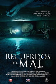 Memories of Evil