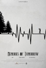 Memories of Tomorrow Memories of Tomorrow