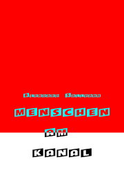 Menschen am Kanal