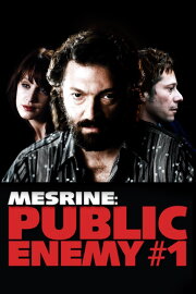 Mesrine: Public Enemy #1 Mesrine: Public Enemy #1