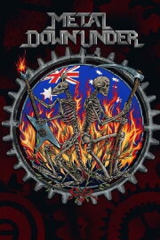 Metal Down Under Metal Down Under