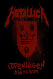 Metallica: Live in Copenhagen, Denmark - July 22, 2009