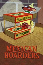 Mexican Boarders Mexican Boarders