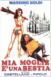 Mia moglie è una bestia Mia moglie è una bestia
