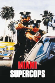 Miami Supercops Miami Supercops