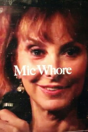 Mic Whore Mic Whore