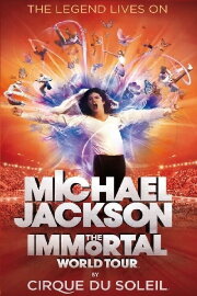 Michael Jackson: The Immortal World Tour Michael Jackson: The Immortal World Tour