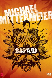 Michael Mittermeier - Safari Michael Mittermeier - Safari