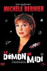 Michèle Bernier - Le Démon de midi