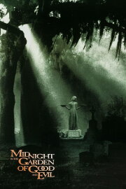 Midnight in the Garden of Good and Evil Midnight in the Garden of Good and Evil