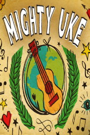 Mighty Uke Mighty Uke