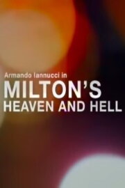 Milton's Heaven and Hell Milton's Heaven and Hell