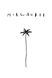 Milwaukee Milwaukee