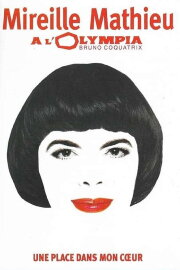 Mireille Mathieu - A l'olympia - Une place dans mon coeur