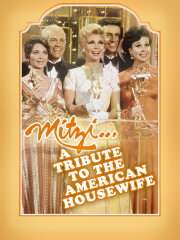 Mitzi... A Tribute to the American Housewife Mitzi... A Tribute to the American Housewife