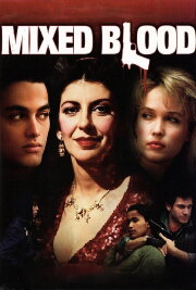 Mixed Blood Mixed Blood