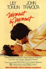 Moment by Moment Moment by Moment