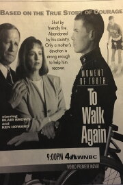 Moment of Truth: To Walk Again Moment of Truth: To Walk Again