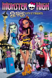 Monster High: Scaris City of Frights Monster High: Scaris City of Frights
