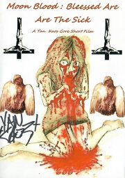Moon Blood: Blessed are the sick Moon Blood: Blessed are the sick