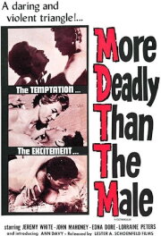 More Deadly than the Male