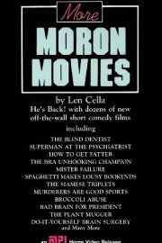 More Moron Movies