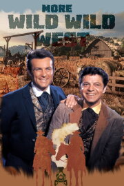 More Wild Wild West More Wild Wild West