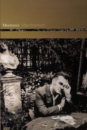 Morrissey: ¡Oye Esteban! Morrissey: ¡Oye Esteban!