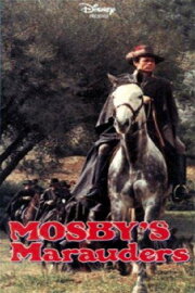 Mosby's Marauders Mosby's Marauders