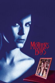 Mother's Boys Mother's Boys