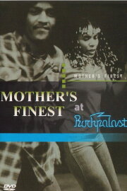 Mother's Finest: At Rockpalast 1978 Mother's Finest: At Rockpalast 1978