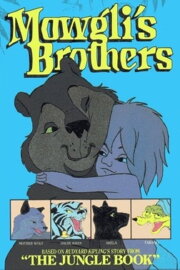 Mowgli's Brothers Mowgli's Brothers