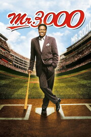 Mr. 3000 Mr. 3000