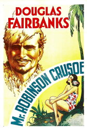 Mr. Robinson Crusoe Mr. Robinson Crusoe