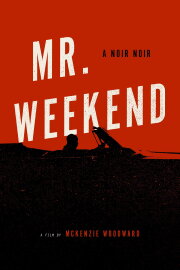 Mr. Weekend Mr. Weekend