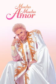 Mucho Mucho Amor: The Legend of Walter Mercado Mucho Mucho Amor: The Legend of Walter Mercado