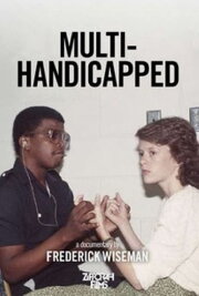 Multi-Handicapped