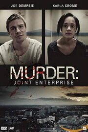 Murder: Joint Enterprise Murder: Joint Enterprise