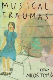 Musical Traumas Musical Traumas