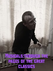 Musicals: Through the Pages of the Great Classics