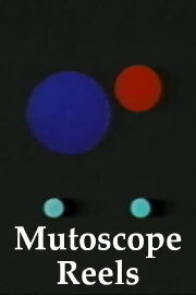 Mutoscope Reels